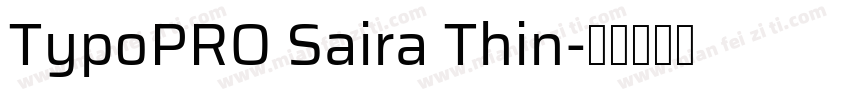 TypoPRO Saira Thin字体转换